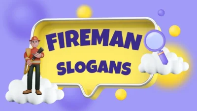 Fireman slogans