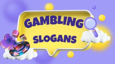 gambling slogans