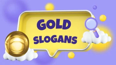 gold slogans