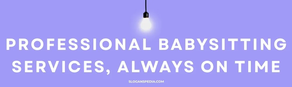 Babysitting Slogans for Business Cards