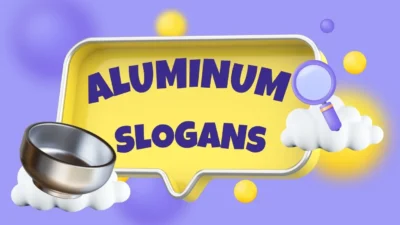 aluminum slogans