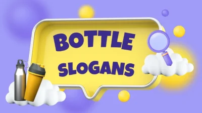 bottle slogans