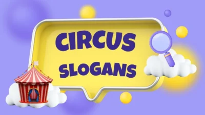 circus slogans