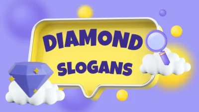 diamond slogans