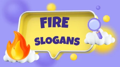 fire slogans