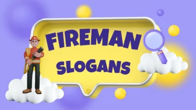 fireman slogans