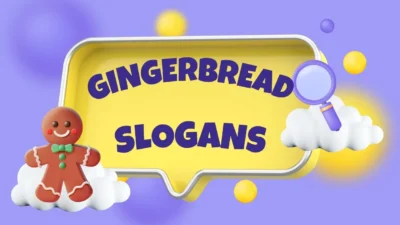 gingerbread slogans