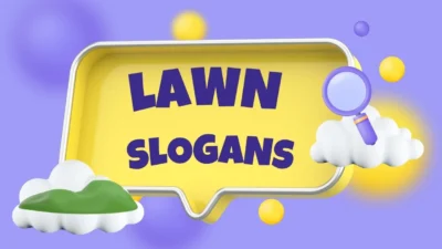 lawn slogans