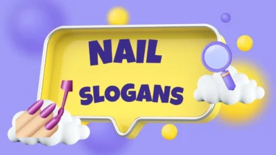 nail slogans