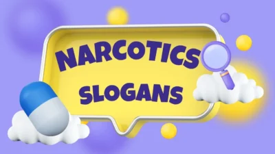 narcotics slogans