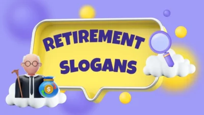 retirement Slogans