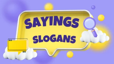 sayings slogans