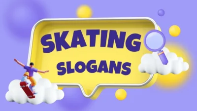 skating slogans