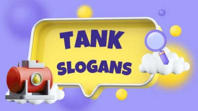 tank slogans