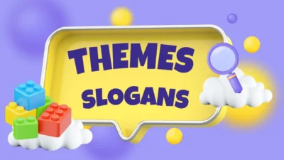 themes slogans