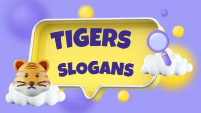 tigers slogans