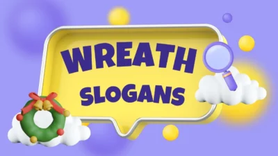 wreath slogans