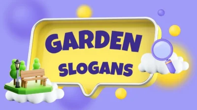 Garden Slogans
